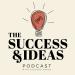 The Success and Ideas Podcast