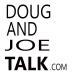 Page not found – Doug And Joe Talk