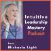 Intuitive Leadership Mastery