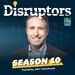 Disruptors