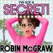 I’ve Got a Secret! with Robin McGraw