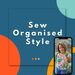 Sew-organised-style