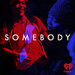 Somebody