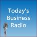 Podcast Archive - Today's Business Radio