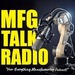 Manufacturing Talk Radio