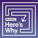 Here's Why