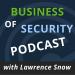Business of Security Podcast