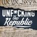 Unf*cking The Republic