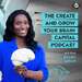 The Create and Grow Your Brain Capital Podcast