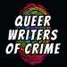 Queer Writers of Crime 