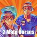 2 Male Nurses 