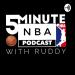 5 Minute NBA Podcast