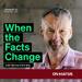 When the Facts Change