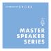 Master Speaker Series