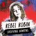 Rebel Robin: Surviving Hawkins (A Stranger Things Podcast)
