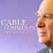 Cable Comments with Vince Cable