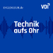 Technik aufs Ohr - Der Podcast für Ingenieur*innen und Technikfans