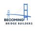 Becoming Bridge Builders