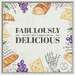 Fabulously Delicious: The French Food Podcast