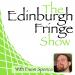 The Edinburgh Fringe Show, with Ewan Spence