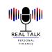 Real Talk Personal Finance's Podcast