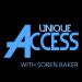 Unique Access Entertainment with Soren Baker