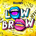 Lowbrow