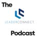The Leader Connect Podcast