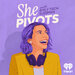 She Pivots