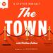 The Town with Matthew Belloni