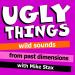 Ugly Things Podcast