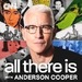 All There Is with Anderson Cooper