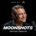Moonshots with Peter Diamandis