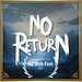 No Return