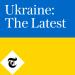 Ukraine: The Latest