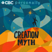 Personally: Creation Myth 