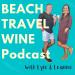 Beach Travel Wine Podcast