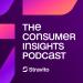 The Consumer Insights Podcast