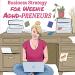 Business Strategy For Weenie ADHD - preneurs (weeniecast)