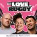 For The Love Of Rugby
