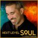 Next Level Soul Podcast with Alex Ferrari