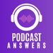 Podcast Answers