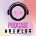 Podcast Answers