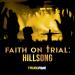 Faith on Trial: Hillsong