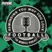 REMINDING YOU WHY YOU LOVE FOOTBALL - THE MUNDIAL PODCAST