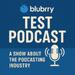 Blubrry Test Podcast