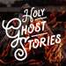 Holy Ghost Stories