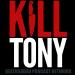 KILL TONY – DEATHSQUAD