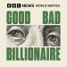 Good Bad Billionaire