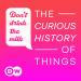 Don't Drink the Milk – The curious history of things